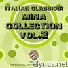 Mina - Italian Classics: Mina Collection, Vol. 2
