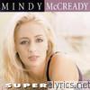 Mindy McCready - Mindy McCready: Super Hits