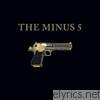 Minus 5 - The Minus 5