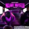 Mir Fontane - Melody Monster