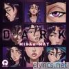 Miraa May - Dark - EP