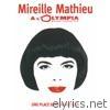 Mireille Mathieu - Une place dans mon cœur (Live à l'Olympia, 2005)