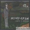 Mischief Brew - Smash the Windows (Digital Only)