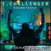 I, Challenger (Original Score)