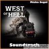 West of Hell (Original Score)