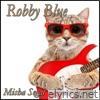 Robby Blue (Original Score)