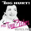Miss Toni Fisher - The Big Hurt!