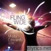 Misty Edwards - Fling Wide