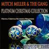 Mitch Miller & The Gang - Platinum Christmas Collection