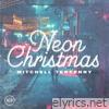 Mitchell Tenpenny - Neon Christmas - EP