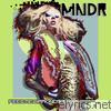 Mndr - Feed Me Diamonds (Bonus Track Version)