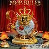 Mob Rules - Among the Gods