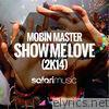 Show Me Love 2K14 - EP