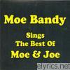 Moe Bandy - Sings the Best of Moe & Joe