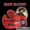 Moe Bandy - Moe Bandy: Greatest Hits, Vol. 1