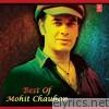 Mohit Chauhan - Best of Mohit Chauhan