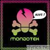 Mondotek - Alive