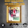 Boss Money & Take Money (feat. Yung JB, Eddie Cheeba & Trey Bag)