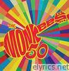 Monkees - The Monkees 50