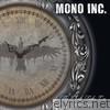 Mono Inc. - The Clock Ticks On