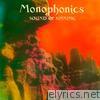Monophonics - Sound of Sinning