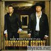 Montgomery Gentry - Back When I Knew It All