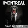 Montreal - Sonic Ballroom (Bonus Tracks Version)
