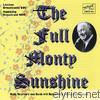 Monty Sunshine - The Full Monty Sunshine