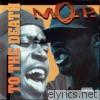 M.o.p. - To the Death