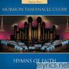 Mormon Tabernacle Choir - Hymns of Faith (Legacy Series)