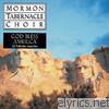 Mormon Tabernacle Choir - God Bless America