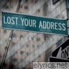 Lost Your Address - EP