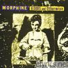 Morphine - B-Sides and Otherwise
