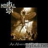 Mortal Sin - An Absence of Faith