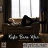 Kafie Bara Man - Single