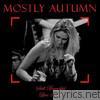 Mostly Autumn - Still Beautiful - Live 2011