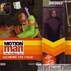 Motion Man - Clearing the Field