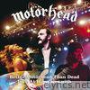 Motorhead - Better Motörhead Than Dead - Live At Hammersmith