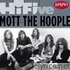 Rhino Hi-Five: Mott the Hoople - EP