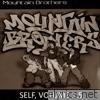 Mountain Brothers - Self, Volume 1.5