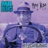 Mr. Big - Hey Man [Expanded]