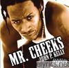 Mr. Cheeks - John P. Kelly
