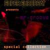 SUPER EUROBEAT presents MR.GROOVE Special COLLECTION