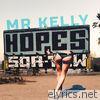 Mr. Kelly - Hopes