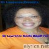 Mr Lawrence Meets Brigitt Fai - EP