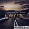 Cleveland 2 Cali: III the Mixtape