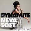 Ms. Dynamite - Neva Soft - Single