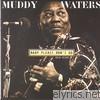 Muddy Waters - Baby Please Don't Go