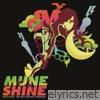 Muneshine - Mark My Words