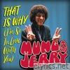 That Is Why (I'm So In Love with You) - Single